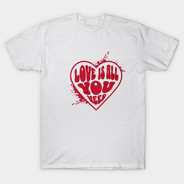 Love Is All You Need - The Universal Language T-Shirt by NgawurTee
